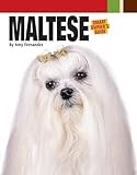 Maltese (Smart Owner's Guide)