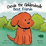 Chewie the Goldendoodle: Best Friends