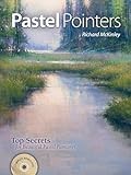 Pastel Pointers: Top 100 Secrets for Beautiful Paintings