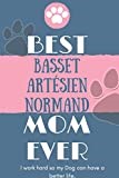 Best Basset Bleu de Gascogne Mom Ever Notebook Gift: Lined Notebook / Journal Gift, 120 Pages, 6x9, Soft Cover, Matte Finish