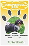 Schapendoes Dog: Comprehensive Training Guide and Cost, Education, Feeding Habits, Grooming and Health Care