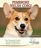 Pembroke Welsh Corgi (Breed Lover's Guide)