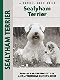 Sealyham Terrier: Special Rare-breed Edition (Comprehensive Owner's Guide)