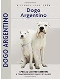 Dogo Argentino: A Comprehensive Owner's Guide
