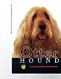 Otterhound: A Complete and Reliable Handbook (Rare Breed)