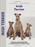 Irish Terrier: A Comprehensive Owner's Guide