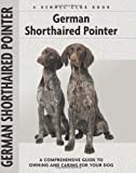German Shorthaired Pointer (Comprehensive Owner's Guide)