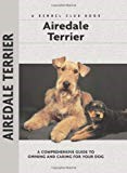Airedale Terrier (Comprehensive Owner's Guide)