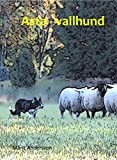 Asta - vallhund (Swedish Edition)
