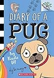 Pug Blasts Off: A Branches Book (Diary of a Pug #1)