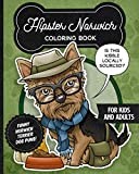 Hipster Norwich Terrier Coloring Book- Funny Dog Puns For Kids And Adults: Anti stress activity pages filled with memes of cute Norwich Terrier ... clothes & glasses for animal & pet lovers!