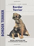Border Terrier (Comprehensive Owner's Guide)