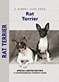 Rat Terrier: A Comprehensive Owner's Guide