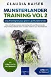 Munsterlander Training Vol 2: Dog Training for your grown-up Munsterlander