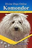 Komondors (Divine Dogs Online Book 32)