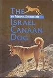 The Israel Canaan Dog