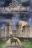 Scout Manchester: Ghost Terrier of England: Book One: Chillblains Castle