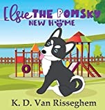 Elsie the Pomsky: New Home