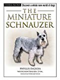 The Miniature Schnauzer (The Terra Nova Series)