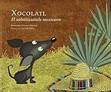 Xocolatl El Xoloitzcuintle Mexicano