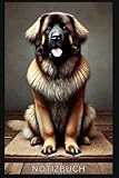 Leonberger Notizbuch, Buch, Motiv, Kalender, Organizer & Geschenkidee, Geschenk für Liebhaber dieser massiven Hunde, Calendar: Journal, Taschenbuch, ... Bild, Buch, Deko, Bilder (German Edition)