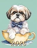 2026: Large Monthly Calendar Planner – Watercolor Shih Tzu Dog In A Teacup