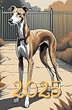 Planner 2025, 2026, 2027, 2028, 2029, 2030 Whippet: 378-page Calendar for every day of the year, including every hour with extra montly and yearly page with dogs Whippet
