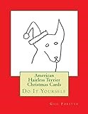 American Hairless Terrier Christmas Cards: Do It Yourself