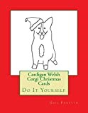 Cardigan Welsh Corgi Christmas Cards: Do It Yourself