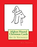 Afghan Hound Christmas Cards: Do It Yourself