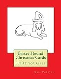 Basset Hound Christmas Cards: Do It Yourself