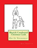 Bluetick Coonhound Christmas Cards: Do It Yourself