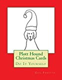 Plott Hound Christmas Cards: Do It Yourself