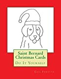 Saint Bernard Christmas Cards: Do It Yourself
