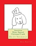 American Water Spaniel Christmas Cards: Do It Yourself
