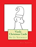 Vizsla Christmas Cards: Do It Yourself