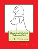 Rhodesian Ridgeback Christmas Cards: Do It Yourself