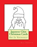 Japanese Chin Christmas Cards: Do It Yourself