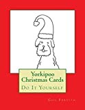 Yorkipoo Christmas Cards: Do It Yourself