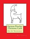 German Pinscher Christmas Cards: Do It Yourself