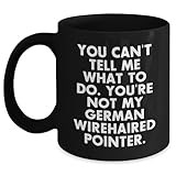 German Wirehaired Pointer Dog Funny Quote Black Coffee Mug Gifts from Friends for Men Women Family Birthday Unique