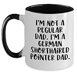 German Shorthaired Pointer Dad Funny Gifts Valentine's Treats for Him Unique Two Tone Coffee Mugs by German Shorthaired Pointer Dog Lover Gifts from Husband to German Shorthaired Pointer Dad