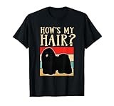 How's My Hair Funny Dreadlock Hungarian Puli Dog Breed Men Women Girls Kids T-Shirt