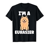 Humor Eurasier dog simple i'm a Eurasier T-Shirt