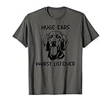 Redbone Coonhound dog huge ears worst listener T-Shirt for Men Women Girls Kids