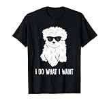 Maltese Dog Owner I Do What I Want Pet Maltese T-Shirt
