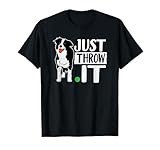 Just Throw It Funny Play Fetch Border Collie T-Shirt