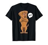 Stubborn Dogue de Bordeaux Dog T-Shirt for Men Women Girls Kids