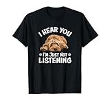 Funny Cute Hear You Not Listening Labradoodle Lover T-Shirt