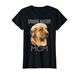 Spanish Mastiff Mom Dog tee shirt T-shirt Tshirt